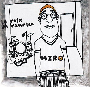 La Voix du Vaurien [CD]