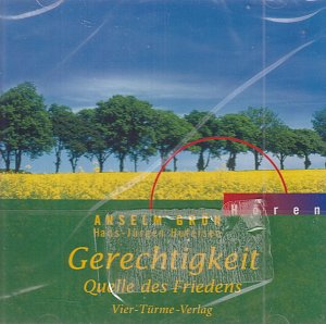 Gerechtigkeit - Quelle des Friedens