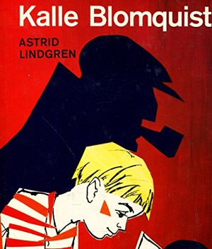 Kalle Blomquist - Gesamtausgabe