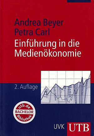 Einführung in die Medienökonomie