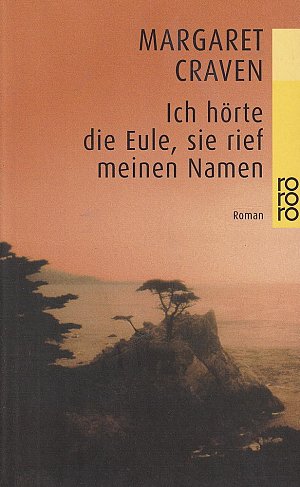 Ich hörte die Eule, sie rief meinen Namen