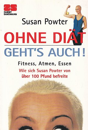 Ohne Diät geht's auch!