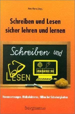Schreiben und Lesen sicher lehren und lernen
