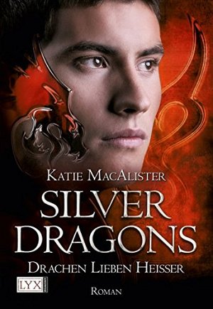 Silver Dragons - Drachen lieben heisser