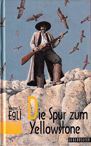 Die Spur zum Yellowstone