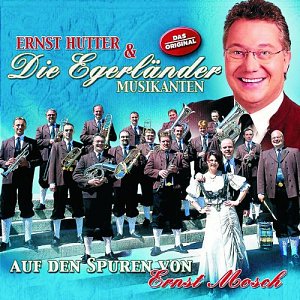 Auf Den Spuren Von Ernst Mosch [CD]