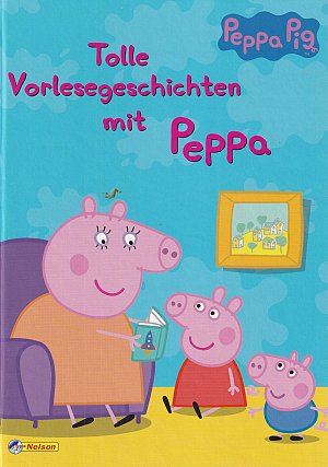 Tolle Vorlesegeschichten mit Peppa