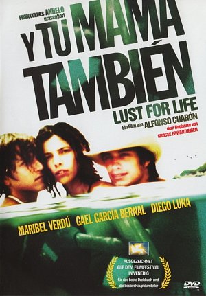 Y tu mamá también - Lust for life [DVD]