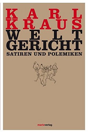 Weltgericht: Satiren und Polemiken