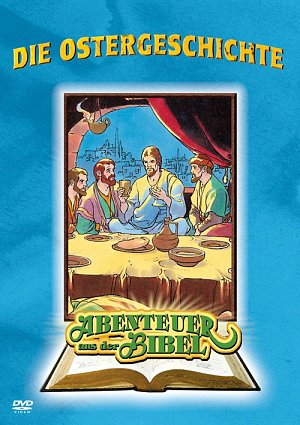 Die Ostergeschichte - Abenteuer aus der Bibel [DVD]