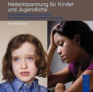 Heilentspannung für Kinder und Jugendliche