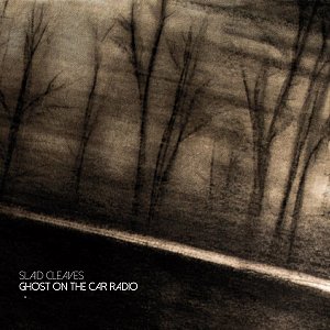 Ghost on the Car Radio [CD]