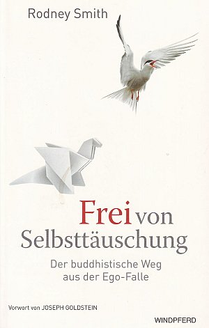 Frei von Selbsttäuschung