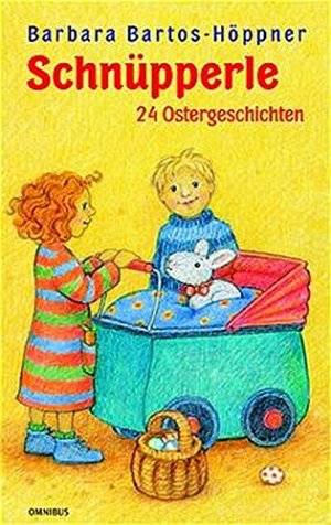 Schnüpperle - 24 Ostergeschichten