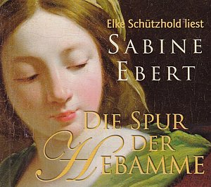Die Spur der Hebamme