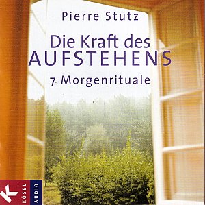 Die Kraft des Aufstehens - 7 Morgenrituale