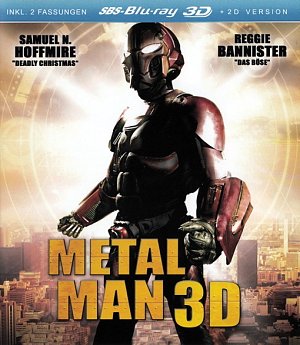 Metal Man [Blu-ray 3D]