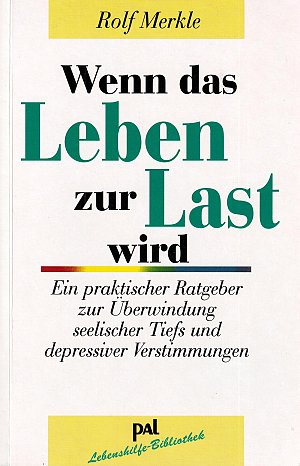 Wenn das Leben zur Last wird