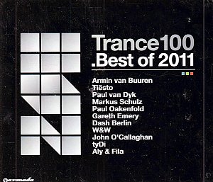 Trance 100-Best of 2011 [CD]