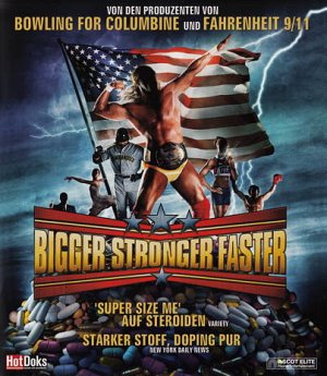 Bigger, Stronger, Faster [Blu-ray]