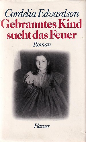 Gebranntes Kind sucht das Feuer