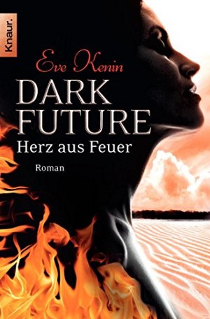 Dark Future - Herz aus Feuer