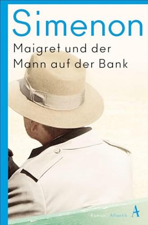Maigret und der Mann auf der Bank