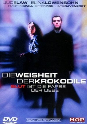 Die Weisheit der Krokodile [DVD]