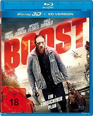 Boost - Ein todsicherer Plan [Blu-ray 3D]