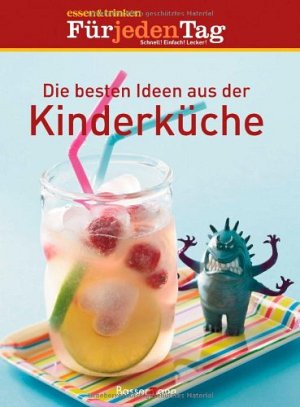 Die besten Ideen aus der Kinderküche