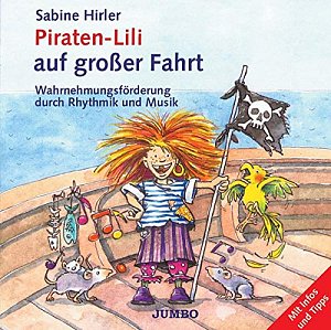 Piraten-Lili auf grosser Fahrt [CD]