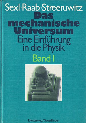 Das mechanische Universum Band 1