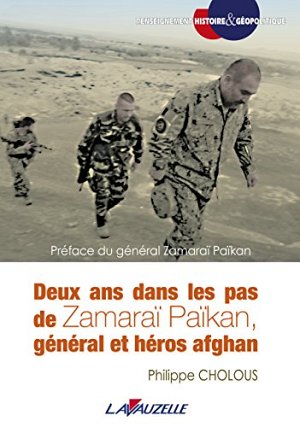 Deux ans dans les pas de Zamaraï Païkan, général et...