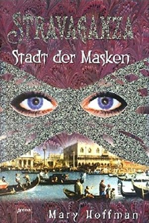 Stravaganza - Stadt der Masken