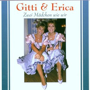 Zwei Mädchen Wie Wir [CD]