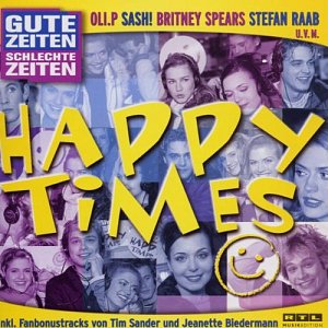 Gute Zeiten - Happy Times [CD]