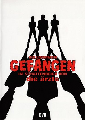 Die Ärzte - Vollkommen gefangen im Schattenreich [DVD]