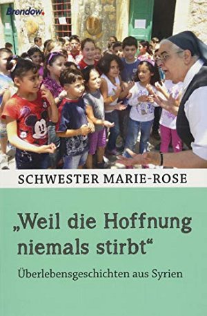 Weil die Hoffnung niemals stirbt