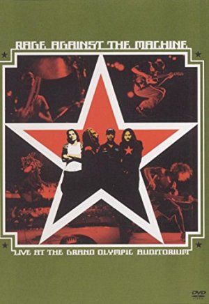 Rage Against the Machine - Live At The Grand Olympic...