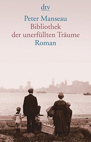 Bibliothek der unerfüllten Träume