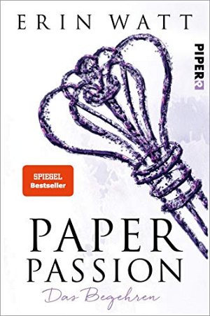 Paper Passion - Das Begehren