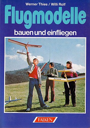 Flugmodelle bauen und einfliegen