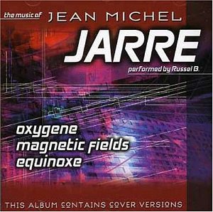 The Music of Jean Michel Jarre [CD]