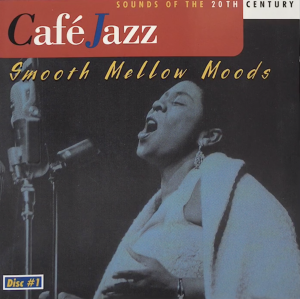 Smooth Mellow Moods 1 [CD]