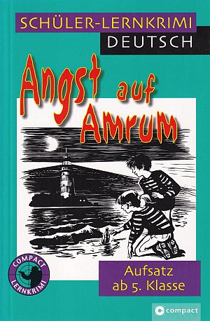 Angst auf Amrum - Schüler-Lernkrimi
