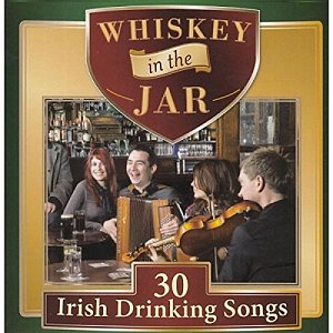 Whiskey in the Jar [CD]
