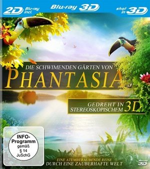 Die schwimmenden Gärten von Phantasia [Blu-ray 3D]