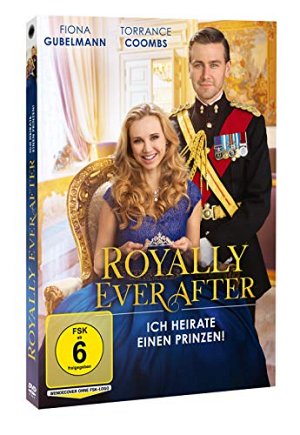 Royally Ever After - Ich heirate einen Prinzen! [DVD]
