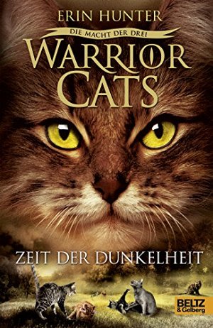 Warrior Cats - Zeit der Dunkelheit