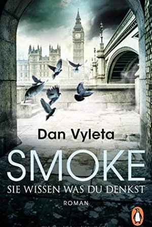 Smoke- Sie wissen, was du denkst